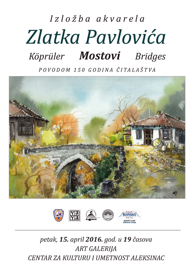 Изложба акварела Златка Павловића „Мостови“